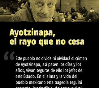 Ayotzinapa, el rayo que no cesa
