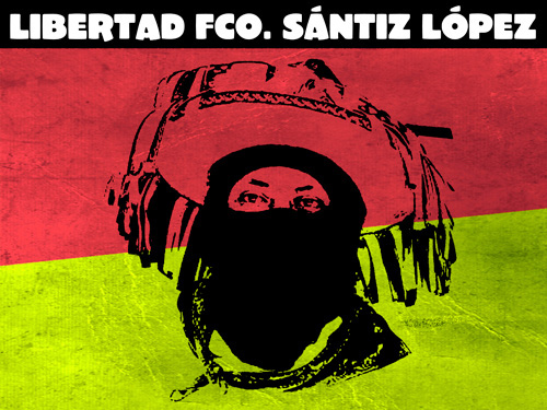 Libertad para Francisco Sántiz, preso político