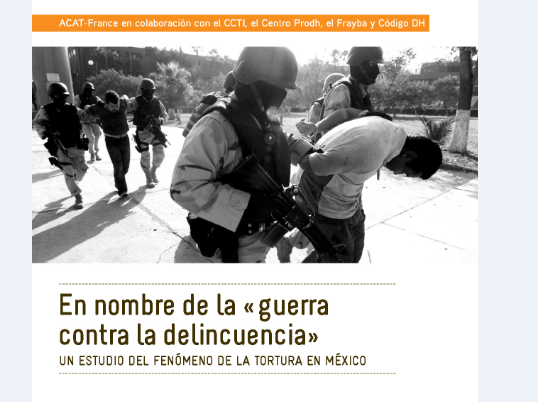 ACAT-Francia y organizaciones mexicanas presentan informe sobre la tortura en México