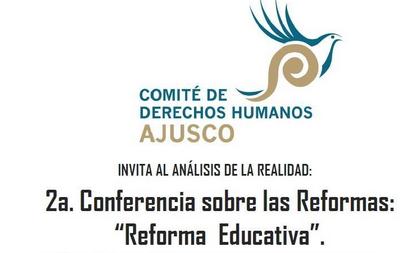 2a. Conferencia sobre las Reformas: «Reforma Educativa»