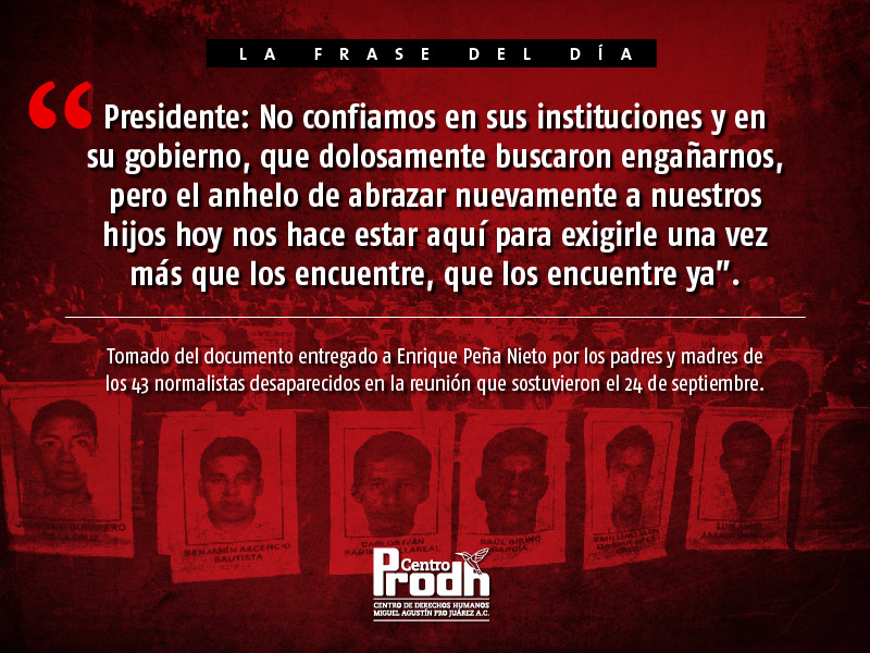 «Presidente no confiamos en sus instituciones y en su gobierno»: padres de Ayotzinapa