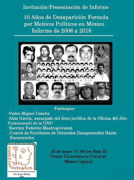 Presentación informe: 10 años de desaparición forzada por motivos políticos en México