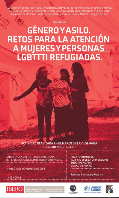 Seminario sobre retos en la atención a mujeres y personas LGBTTTI refugiadas