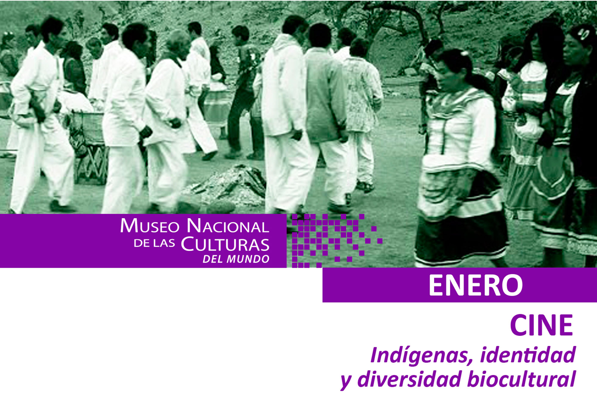Ciclo de cine: «Indígenas, identidad y diversidad biocultural»
