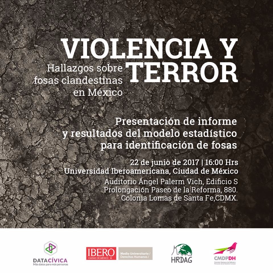 Presentación del Informe «Violencia y terror: Hallazgos sobre fosas clandestinas en México»