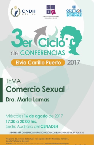 3er Ciclo de Conferencias «Elvia Carrillo Puerto» |  Comercio sexual