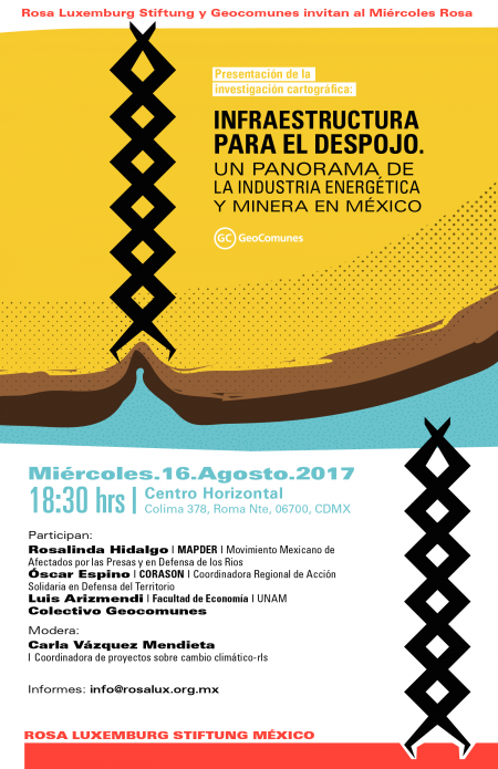 Presentación | Infraestructura para el despojo. Un panorama de la industria energética y minera en México.