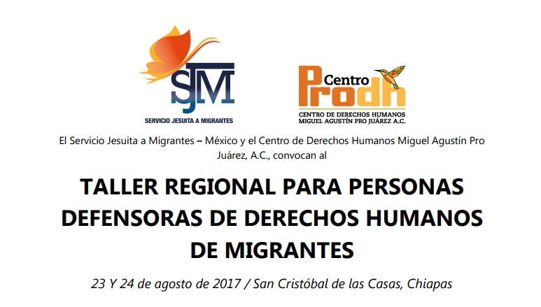 Invitación | Taller regional para personas defensoras de derechos humanos de migrantes