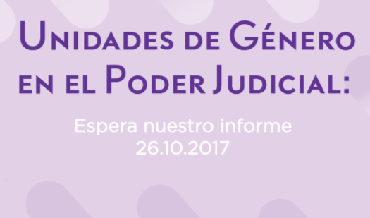 Presentación Informe Unidades de Género del Poder Judicial