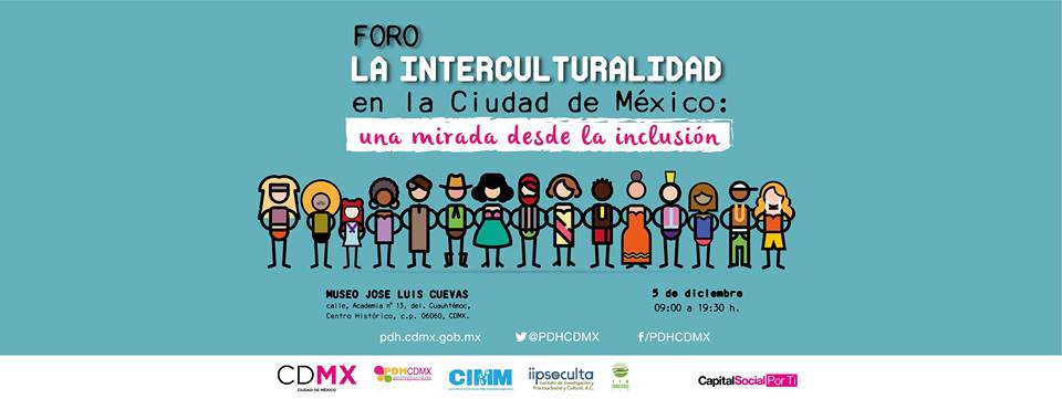 Foro La Interculturalidad en la Ciudad de México