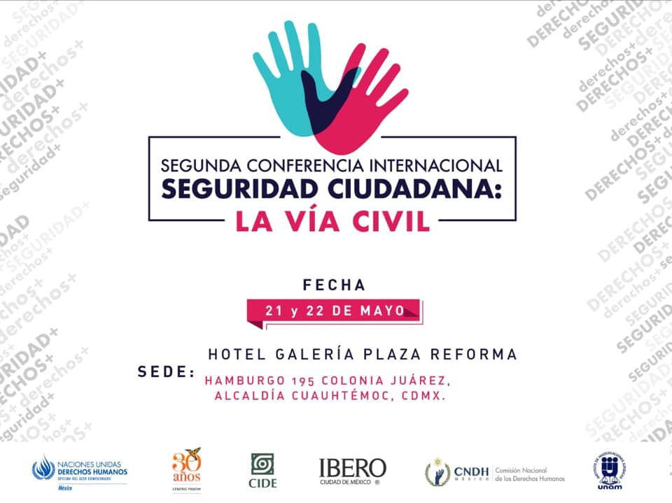 EN AGENDHA | Segunda Conferencia Internacional “Seguridad Ciudadana: la Vía Civil”