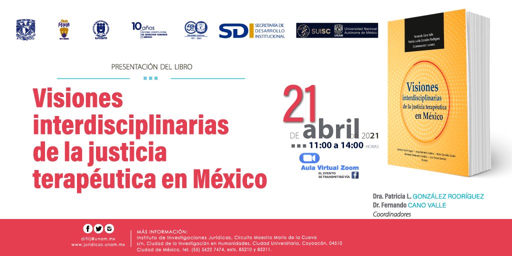 EN AGENDHA | Presentación del libro «Visiones interdisciplinarias de la justicia terapéutica en México»