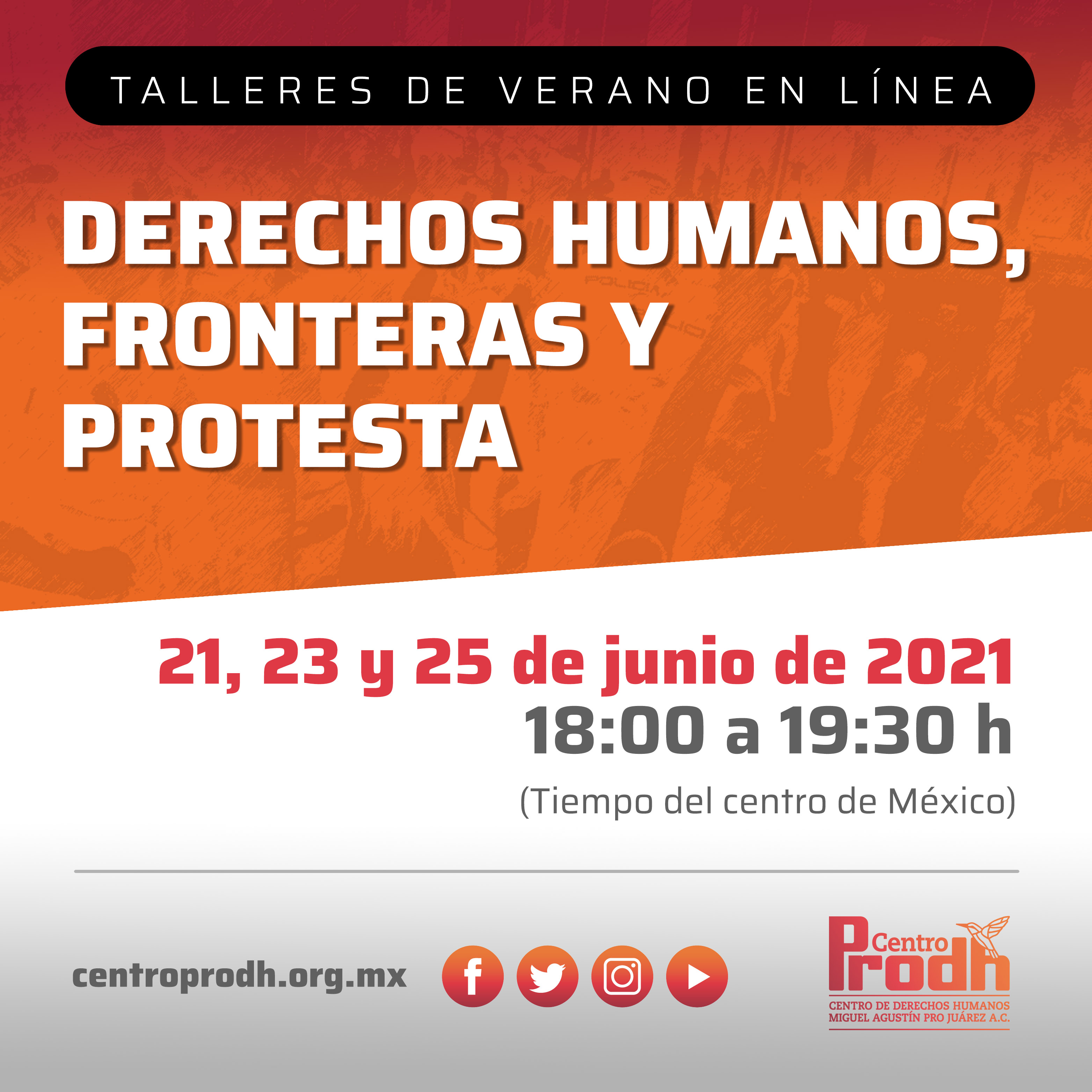 EN AGENDHA | Talleres de Verano 2021: «Derechos Humanos, Fronteras y Protesta»