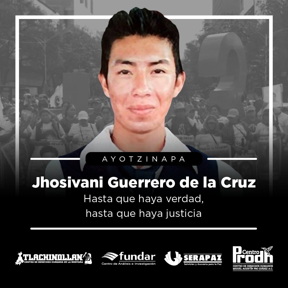 Identificación positiva de estudiante de Ayotzinapa evidencia mentiras en investigación anterior