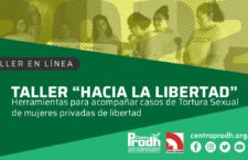 EN AGENDHA |  Taller para acompañar casos de tortura sexual de mujeres privadas de libertad