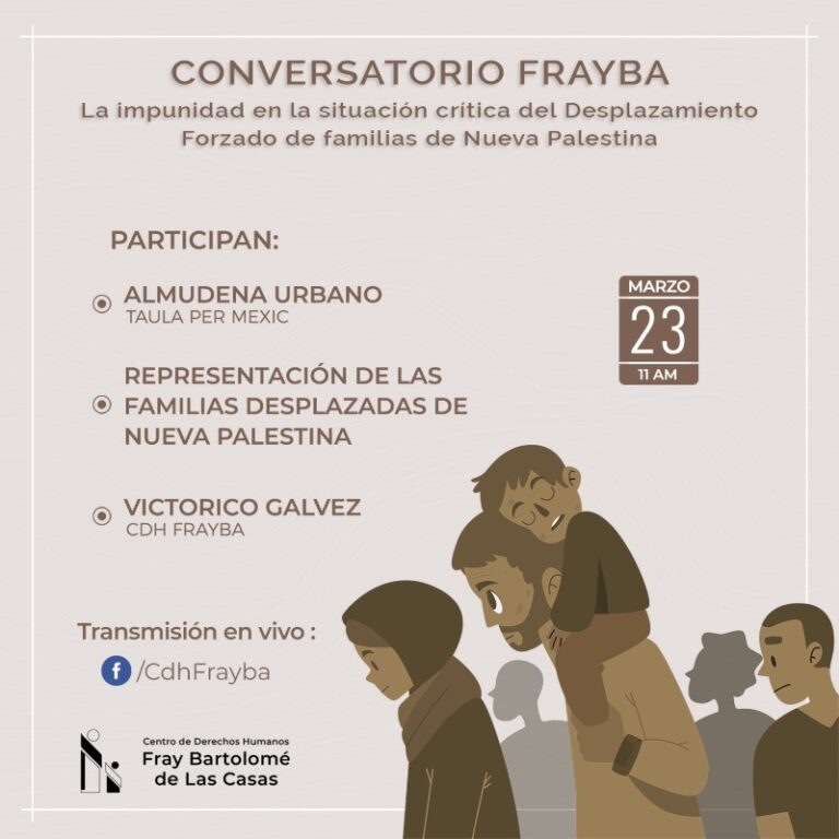 Frayba realizará foro sobre el desplazamiento forzado de familias de ...