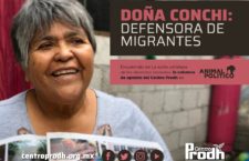 BAJO LA LUPA | Doña Conchi: defensora de migrantes, por Centro Prodh