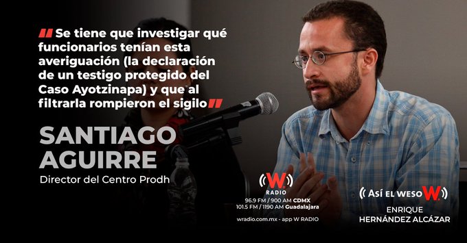 Sobre Las Filtraciones Del Caso Ayotzinapa | Centro Prodh