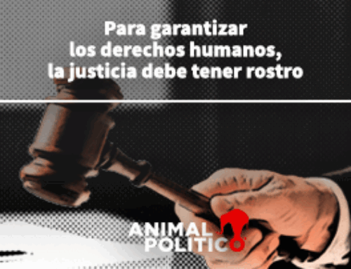 Para garantizar los derechos humanos, la justicia debe tener rostro