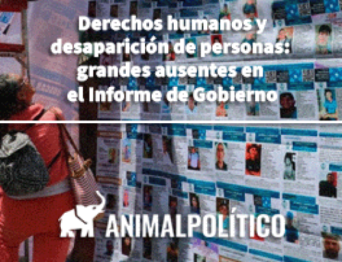 Derechos humanos y desaparición de personas: grandes ausentes en el Informe de Gobierno