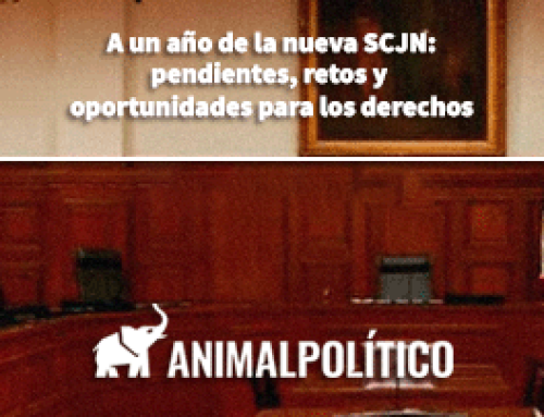 A un año de la nueva SCJN: pendientes, retos y oportunidades para los derechos